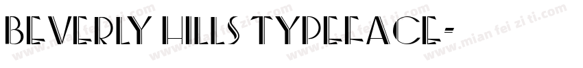Beverly Hills Typeface字体转换